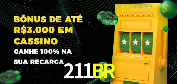 211BR melhor bônus de depósito